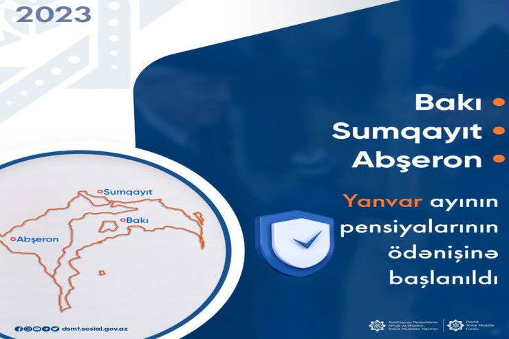 Bakı və Sumqayıtda yanvar ayının pensiyaları ARTIMLA ödənilir Bakı və Sumqayıtda yanvar ayının pensiyaları ARTIMLA ödənilir